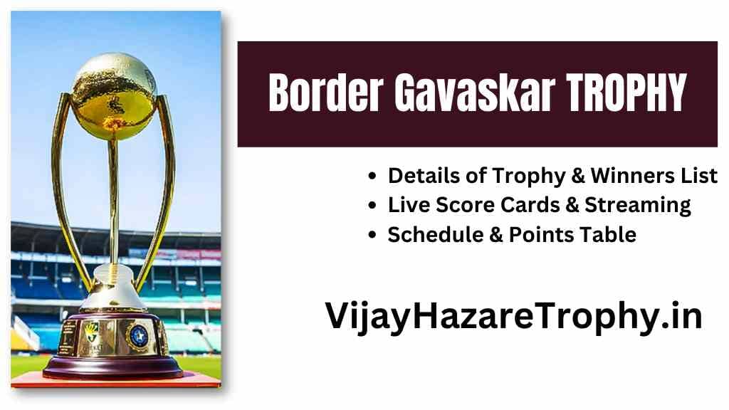 Border Gavaskar Trophy 2023 details, facts, history, winners list